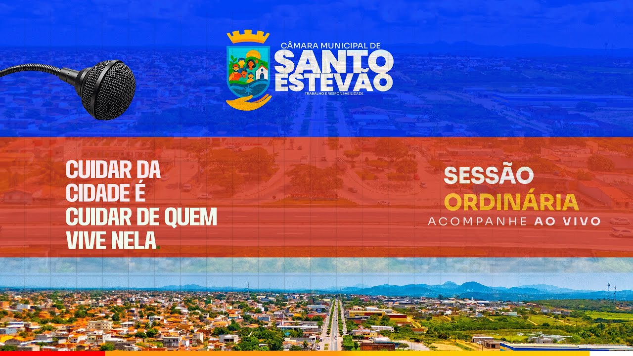SESSÃO ORDINÁRIA DA CÂMARA DE VEREADORES DE SANTO ESTÊVÃO - 25 DE SETEMBRO