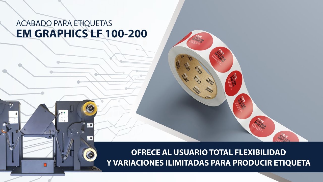 ACABADO DE ETIQUETAS  LF- 100 / 200EM I GRAPHICS I