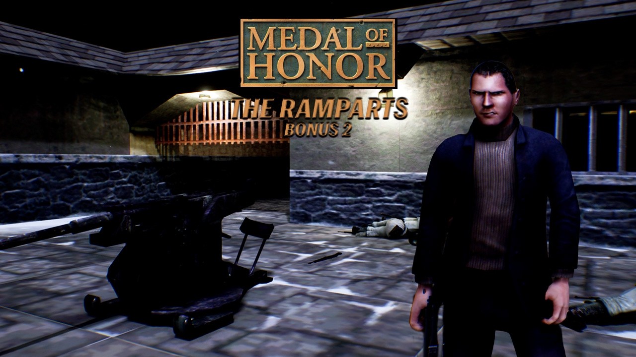 Medal of Honor 99: The Ramparts Bonus 2  REMAKE UE4