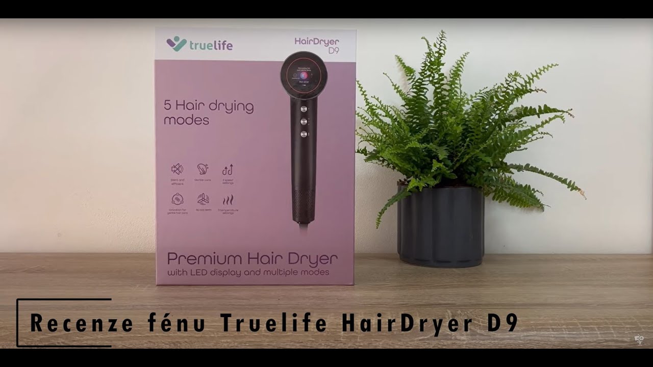 Recenze fénu na vlasy TrueLife HairDryer D9