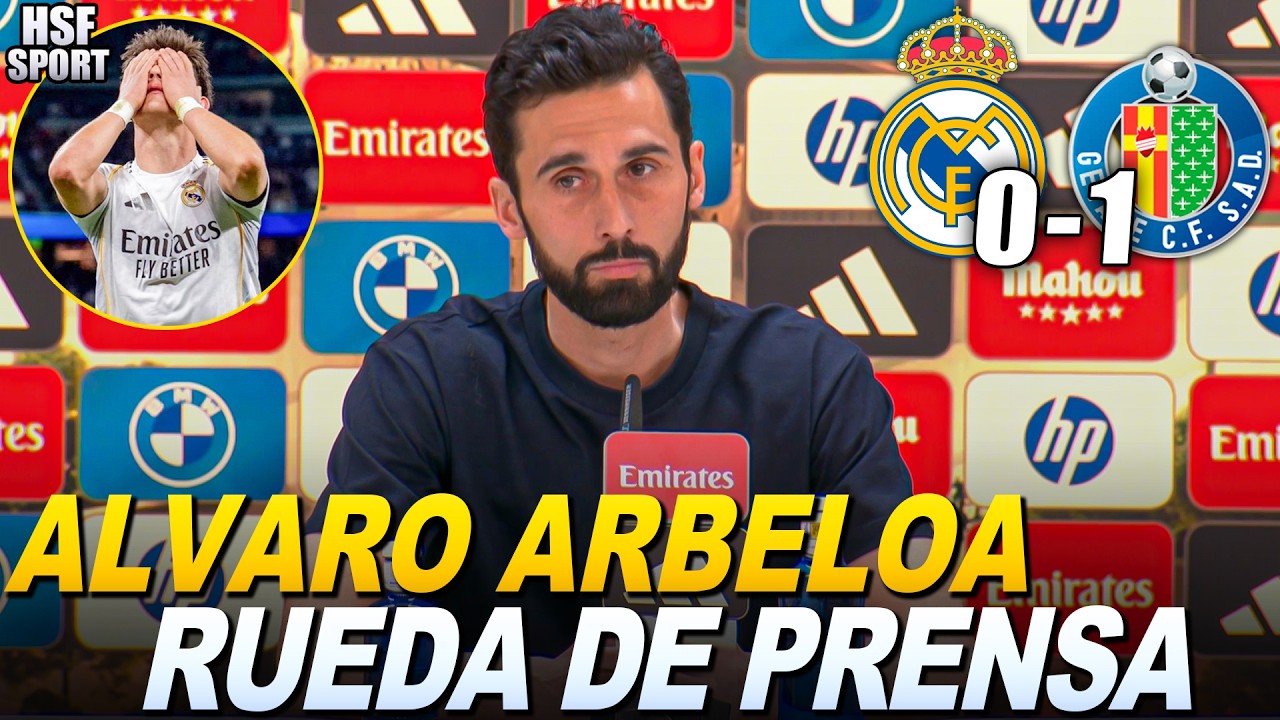 🔴 Rueda de prensa de ALVARO ARBELOA post partido REAL MADRID 0-1 GETAFE | HSF Sport