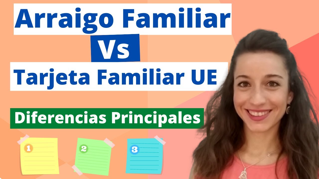 Diferencias entre Arraigo Familiar y Tarjeta Familiar UE | Novedades Reglamento Extranjería