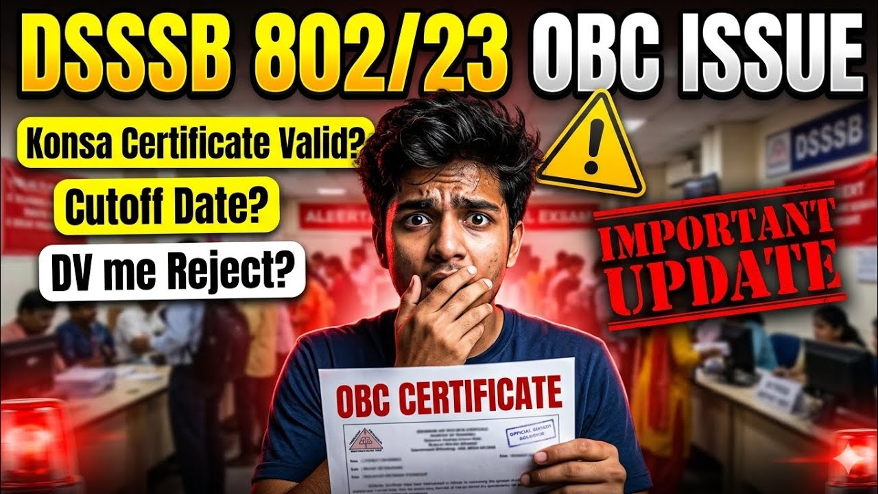 DSSSB 802/23 OBC Delhi Valid or not? | Full Details Explained