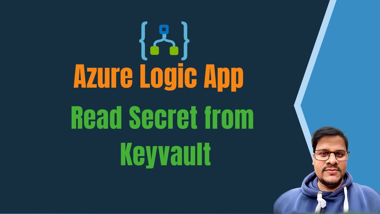 10. Logic App | Интеграция с Azure Logic App | Чтение секретов из Keyvault в Logic App