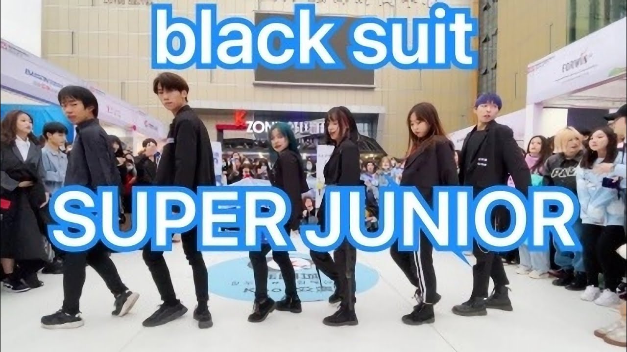 [KPOP IN PUBLIC] SUPER JUNIOR(슈퍼주니어) - BLACK SUIT Dance cover by CKDC(成都BZ路演舞台) from China