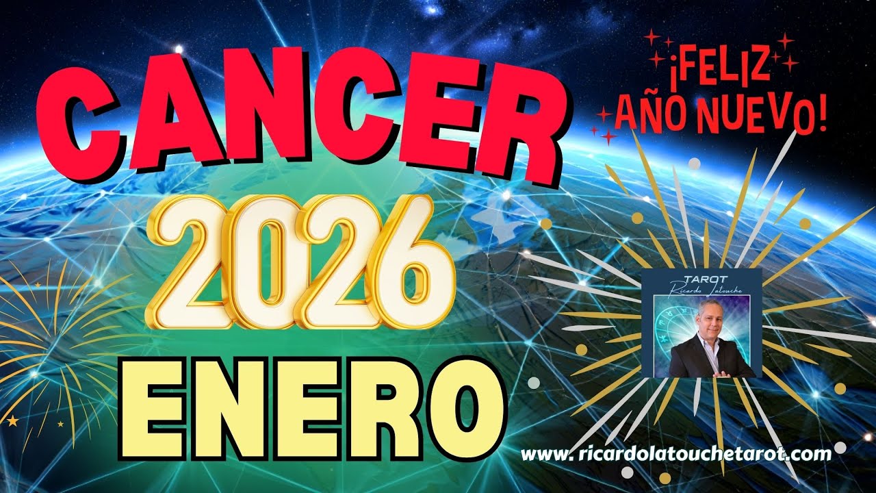 CANCER ENERO 2026 ♋ Semillas de Solidez que requieren Visi&oacute;n de Futuro para Fructificar.