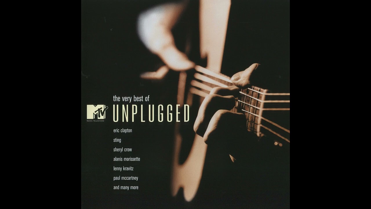 The Very Best Of MTV Unplugged 1