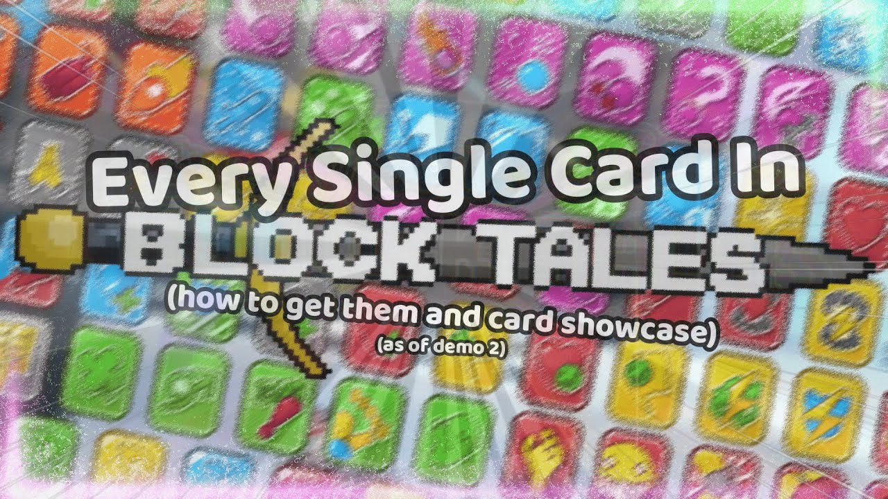 Every Single Card in Block Tales (how to get them and card showcase) (as of Demo 2)