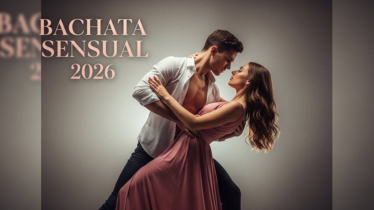 Bachata de Desamor 2026 con Letras IntensAS que Tocan el Corazón
