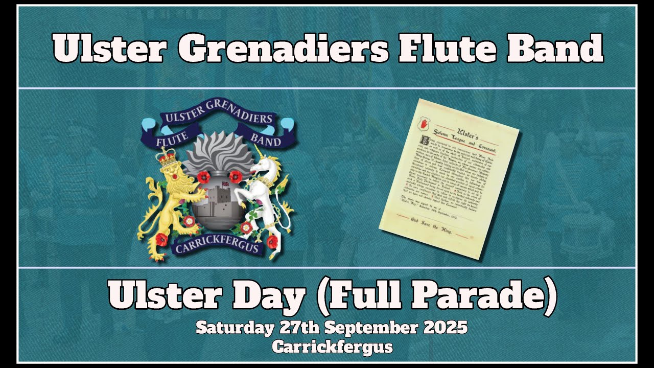 Ulster Grenadiers FB Ulster Day (Full Parade) 27/09/25