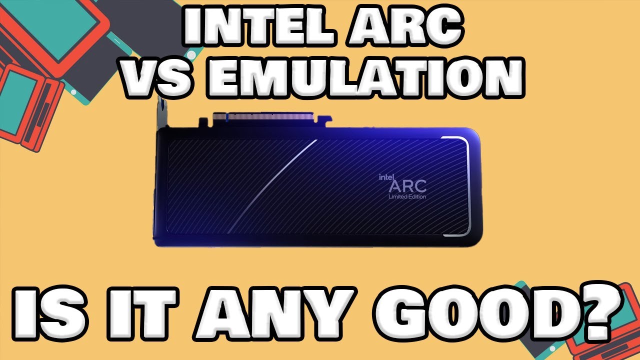 IS INTEL ARC GOOD FOR EMULATION? ALL MAJOR SYSTEMS TESTED
