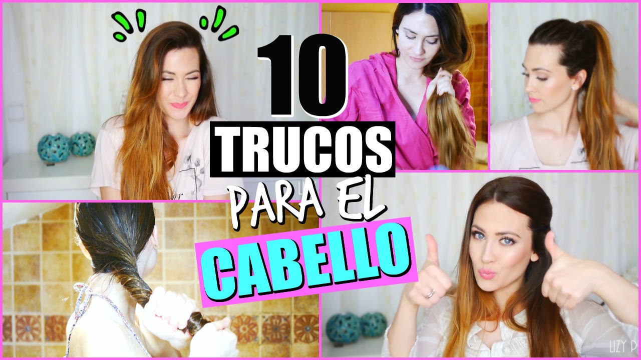 10 TRUCOS PARA EL CABELLO QUE TODA CHICA DEBE SABER | 10 HAIR HACKS | Cabello Perfecto | Lizy P