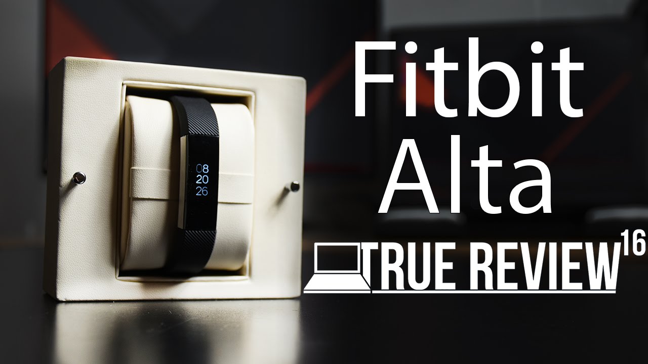 Fitbit Alta ● TRUE REVIEW