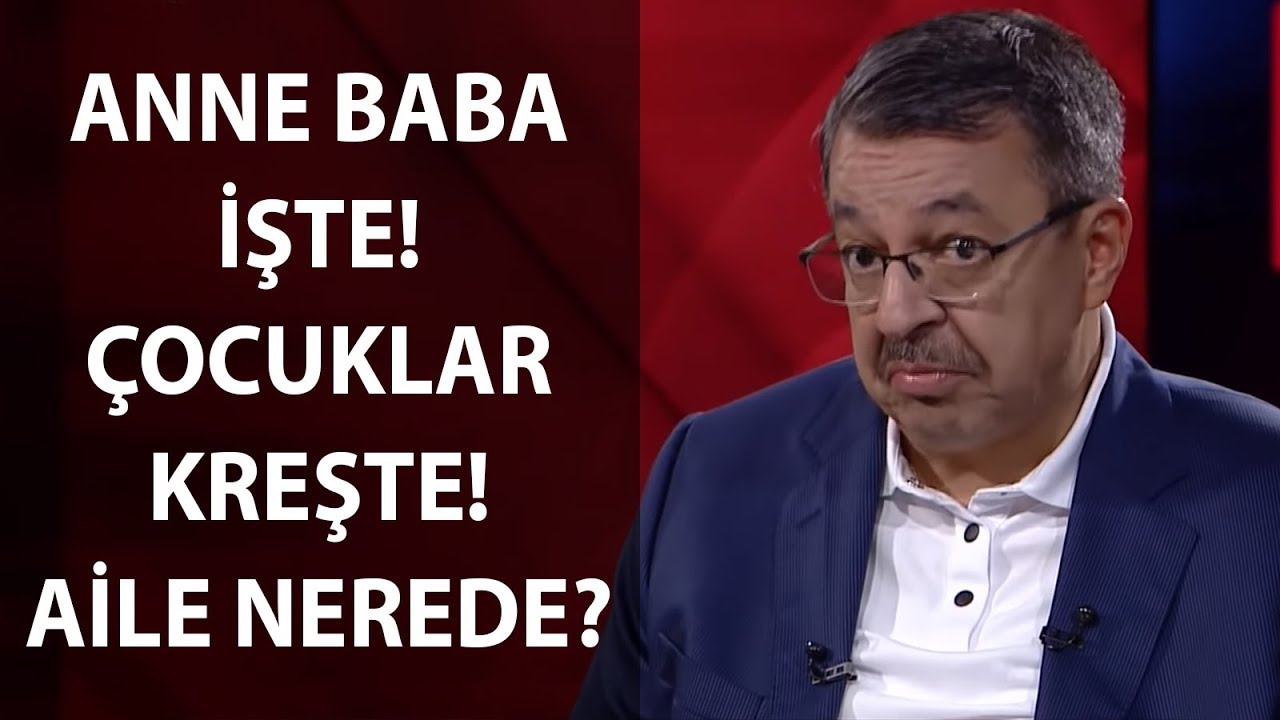 Anne-Baba İşte! Çocuklar Kreşte! Aile Nerede??? Hayati İnanç'tan müthiş yorum!