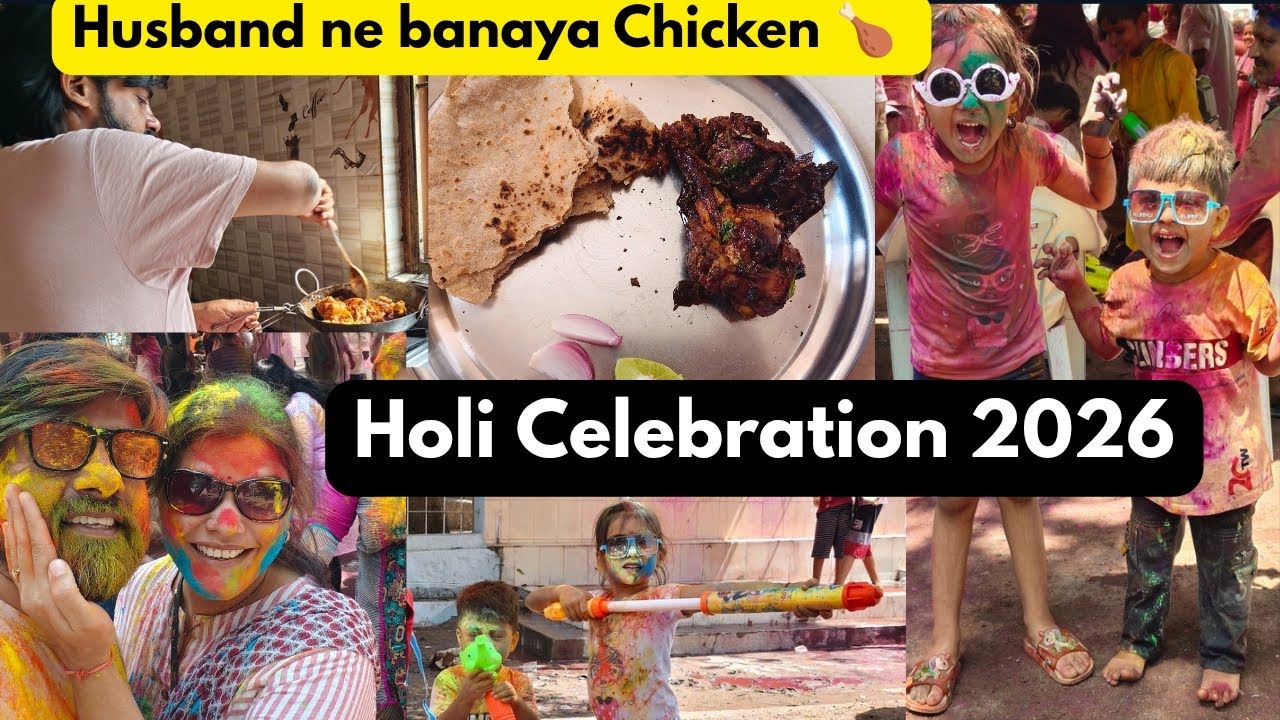 Husband Cooking Special Chicken 😍 | Holi Dhamaal with Friends | Family Vlog India#holi #celebration 
