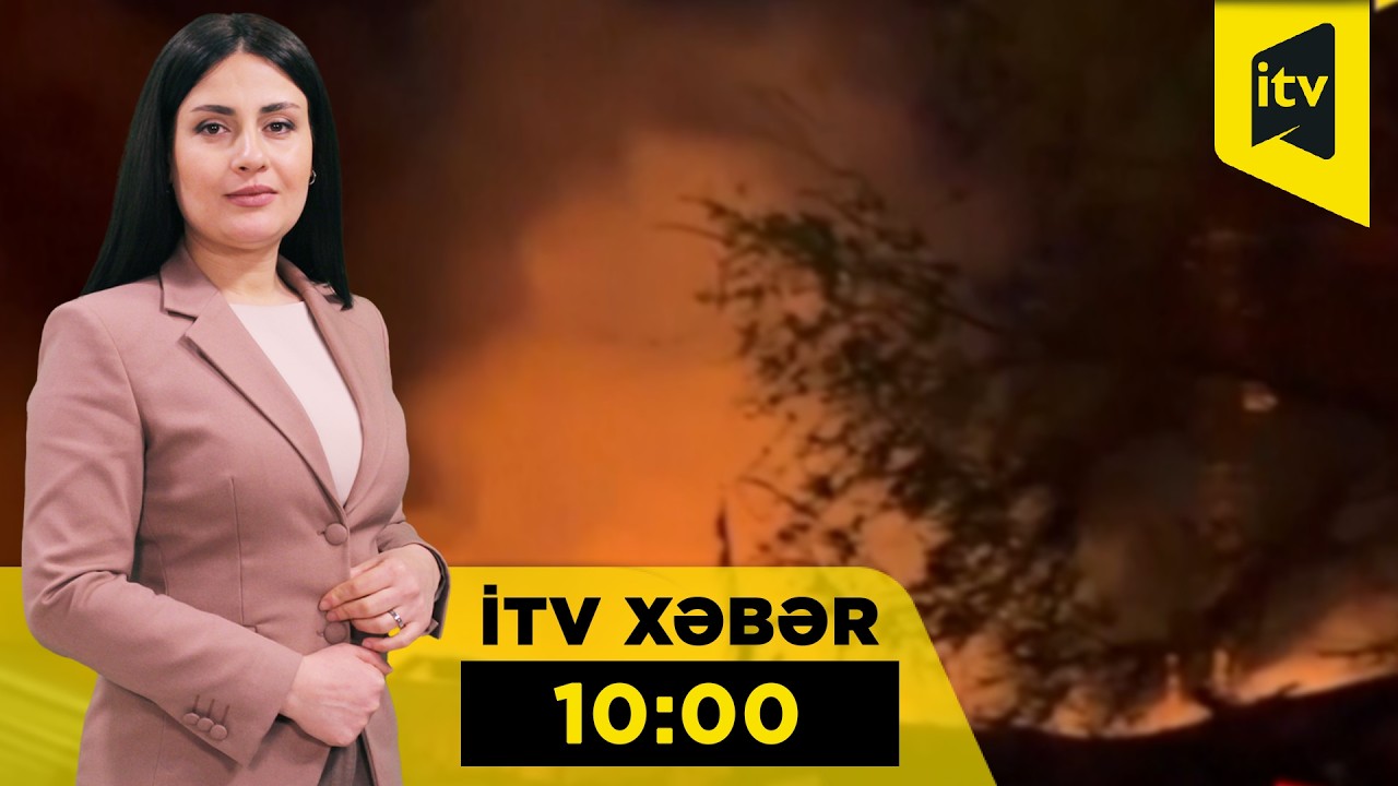İTV Xəbər | 17.03.2026 | 10:00