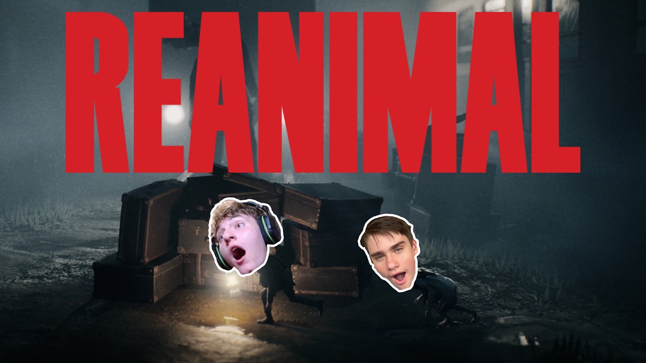 SO MUCH SCREAMING AND LAUGHING (REANIMAL Part 1)