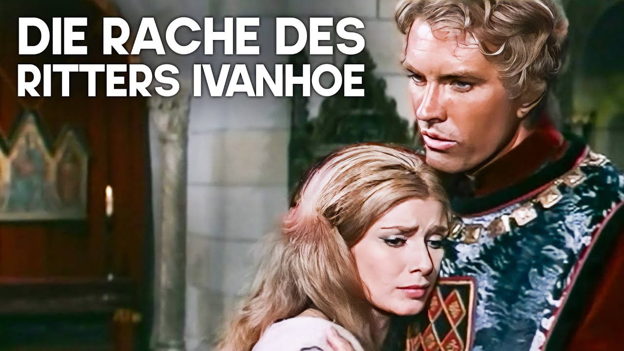 Die Rache Des Ritters Ivanhoe | Klassiker | Abenteuerfilm