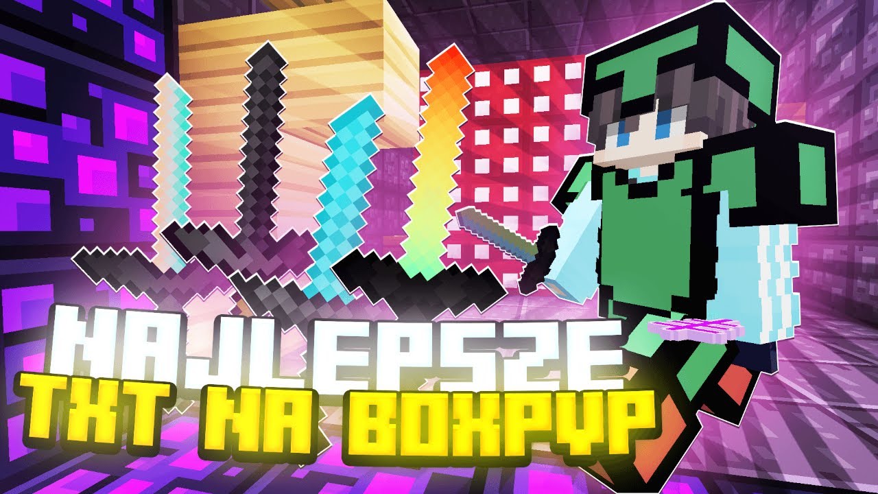 MOJE NAJLEPSZE TXT NA SERWER BOX PVP