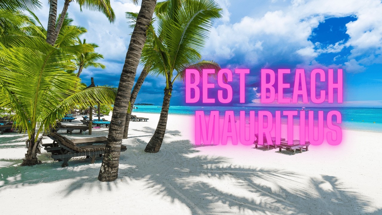 11 BEST BEACHES IN MAURITIUS | ULTIMATE BEACH GUIDE 2025