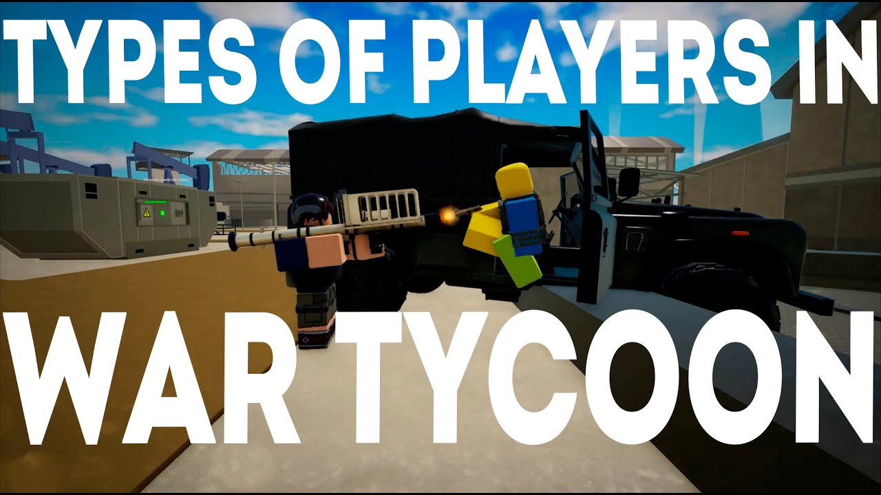 Типы игроков War Tycoon