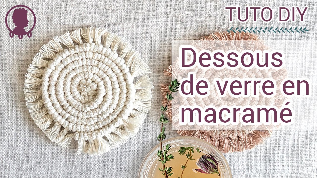Dessous de verre en macramé | Tutoriel DIY