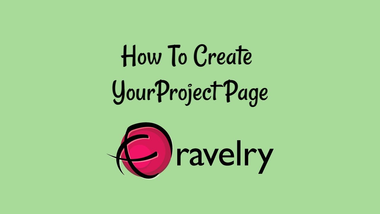 How To Create A Ravelry Project Page