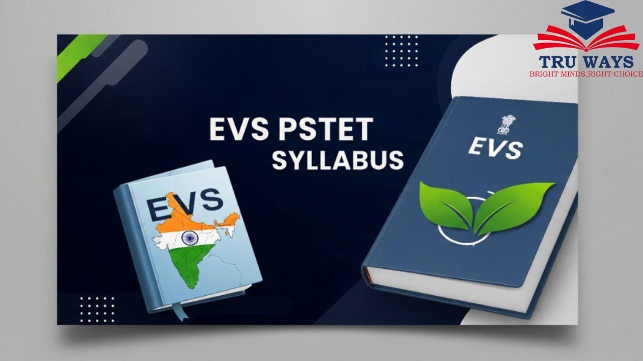 PSTET Paper EVS Syllabus 2025 &ndash; Complete Guide in Punjabi !! Environmental Studies for TET**