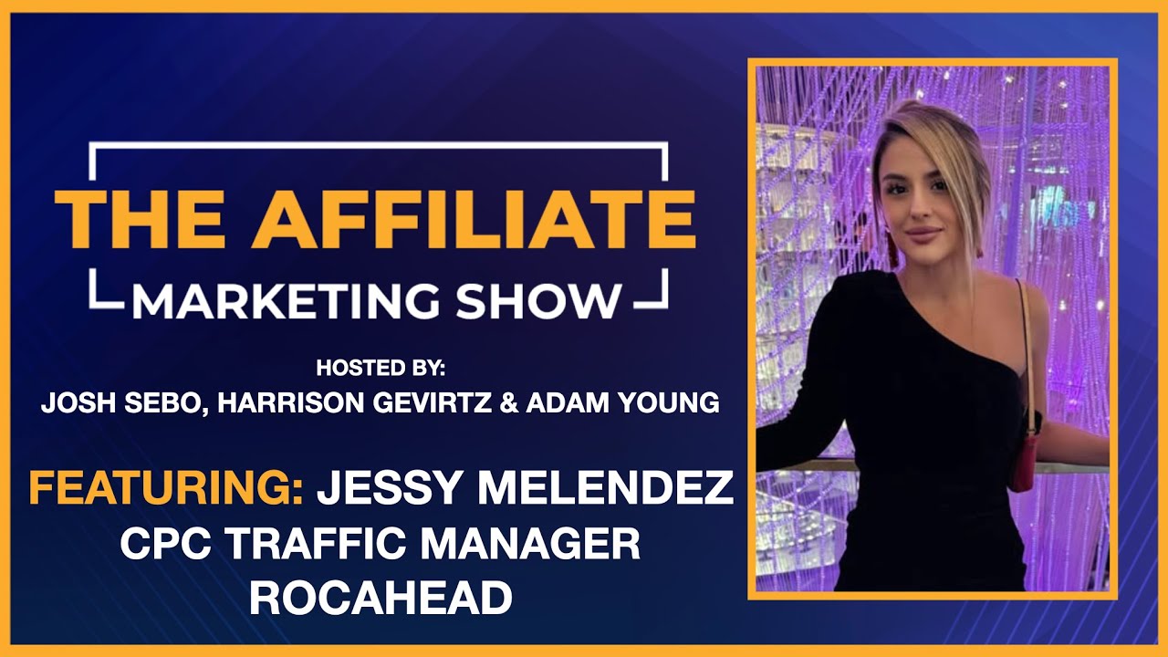 The Affiliate Marketing Show - Ep. 108 - CPC Traffic, Data, Traffic Flows, Email Marketing, AI