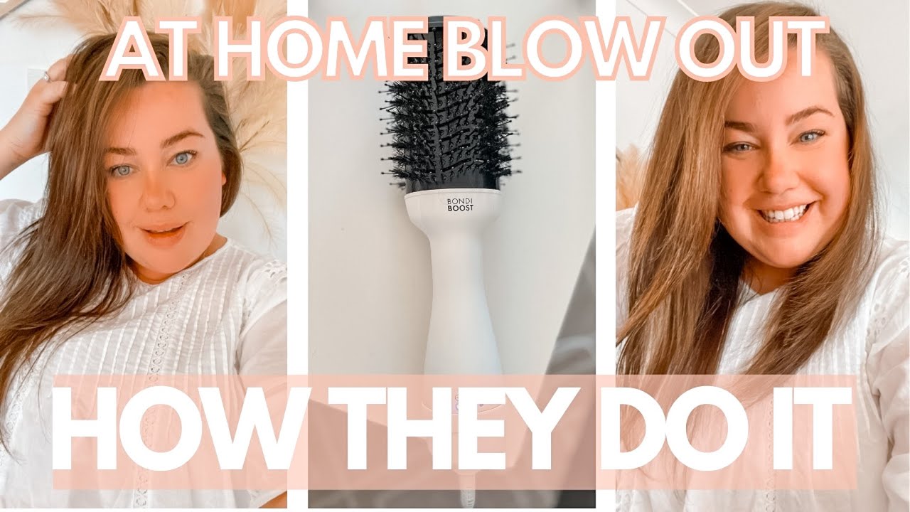 HOW TO ACTUALLY USE THE BONDI BOOST BLOW OUT BRUSH FOR THE BEST AT HOME BLOW OUT!