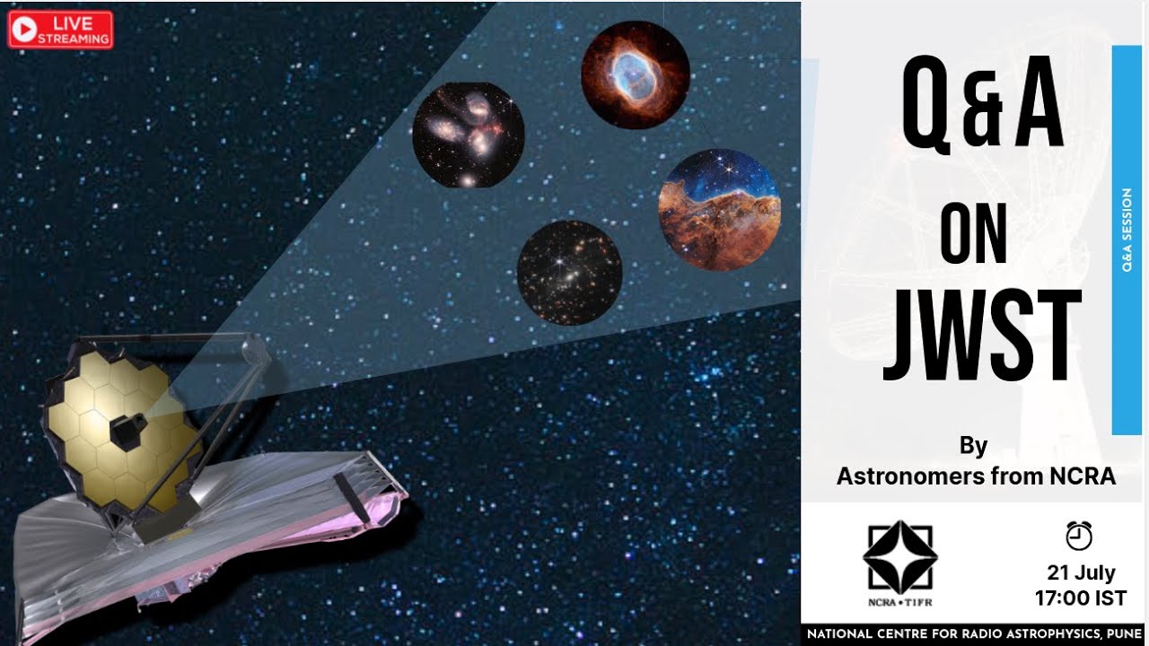 Q&A on JWST first release images by NCRA astronomers