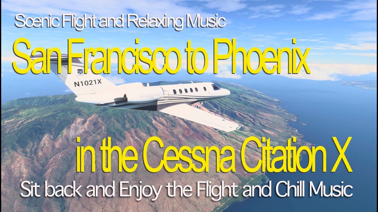 San Francisco to Phoenix Flight - Cessna Citation X