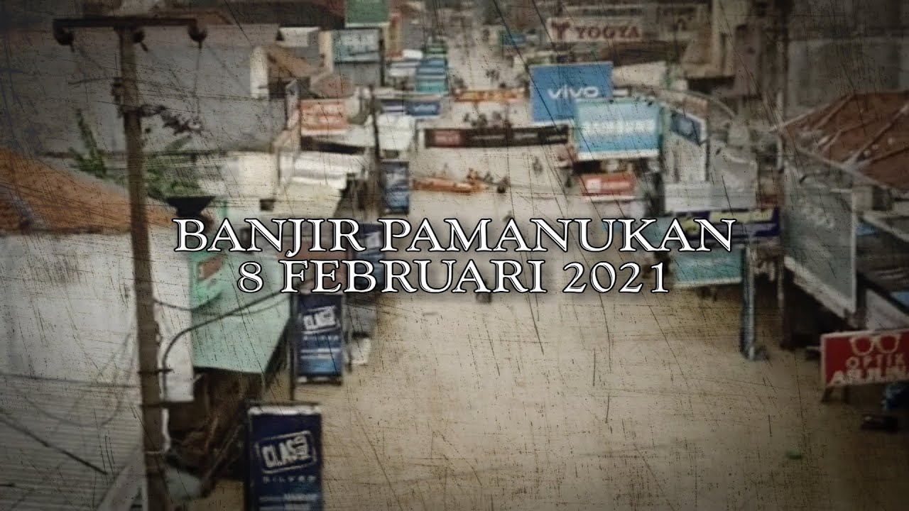 Banjir Pamanukan Subang | 8 Februari 2021 (Cinematic)