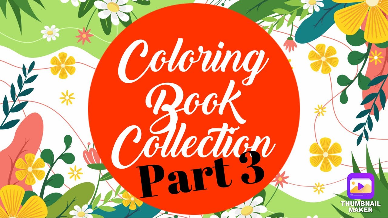 Adult Coloring Book Collection : Part 3