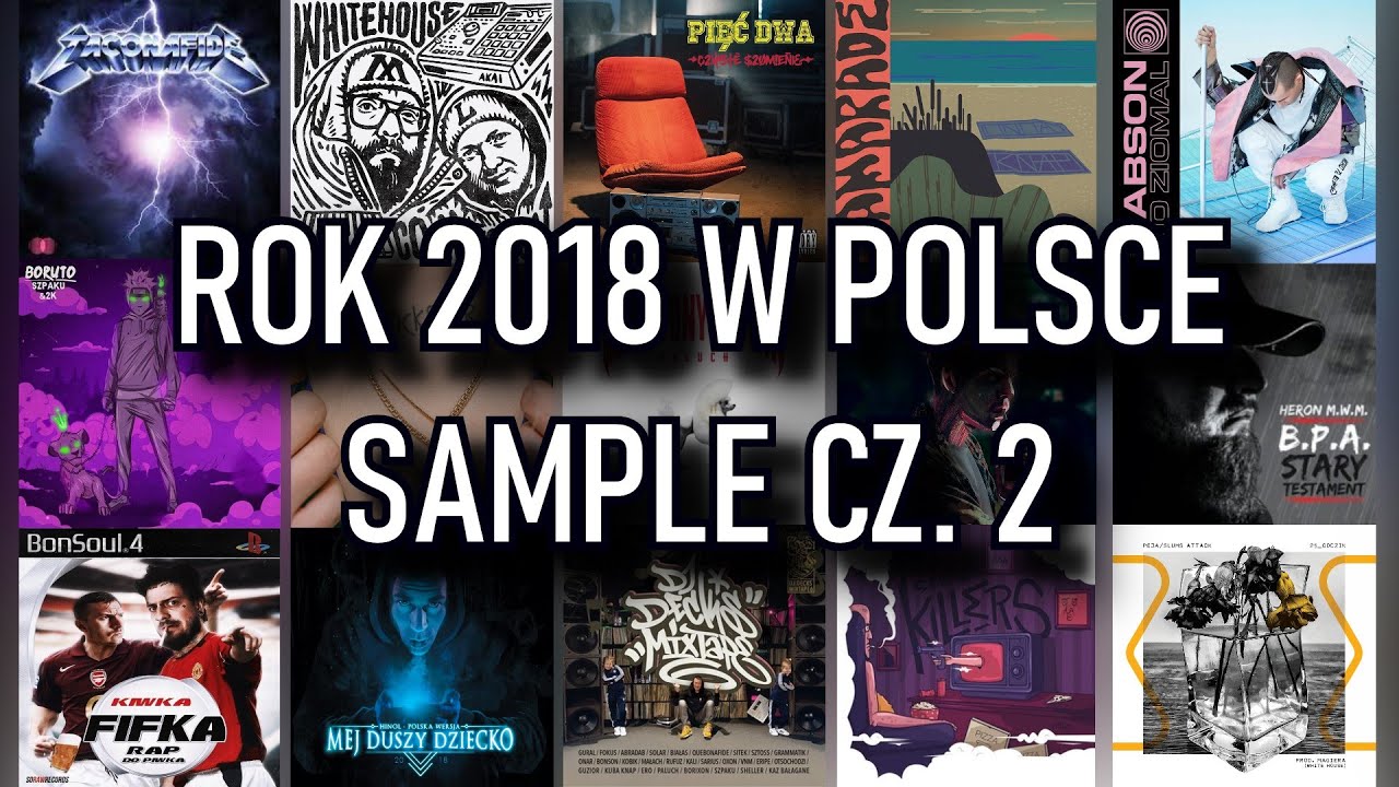 Rok 2018 w Polsce | Sample, cz. 2