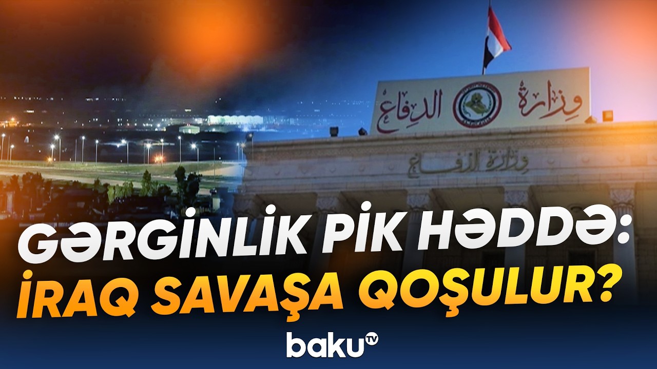 İraqdan sensasiya yaradan savaş anonsu | 