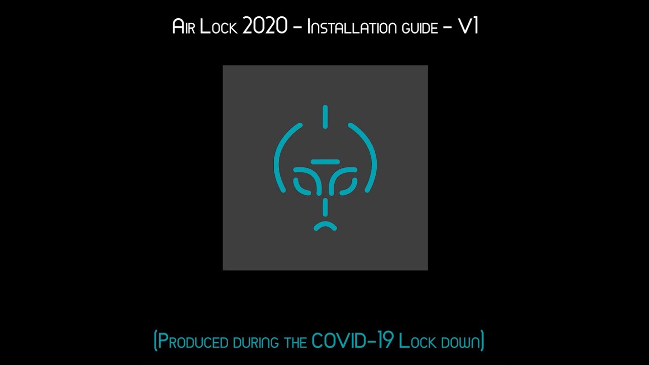 Airlock 2020 Installation video guide V1