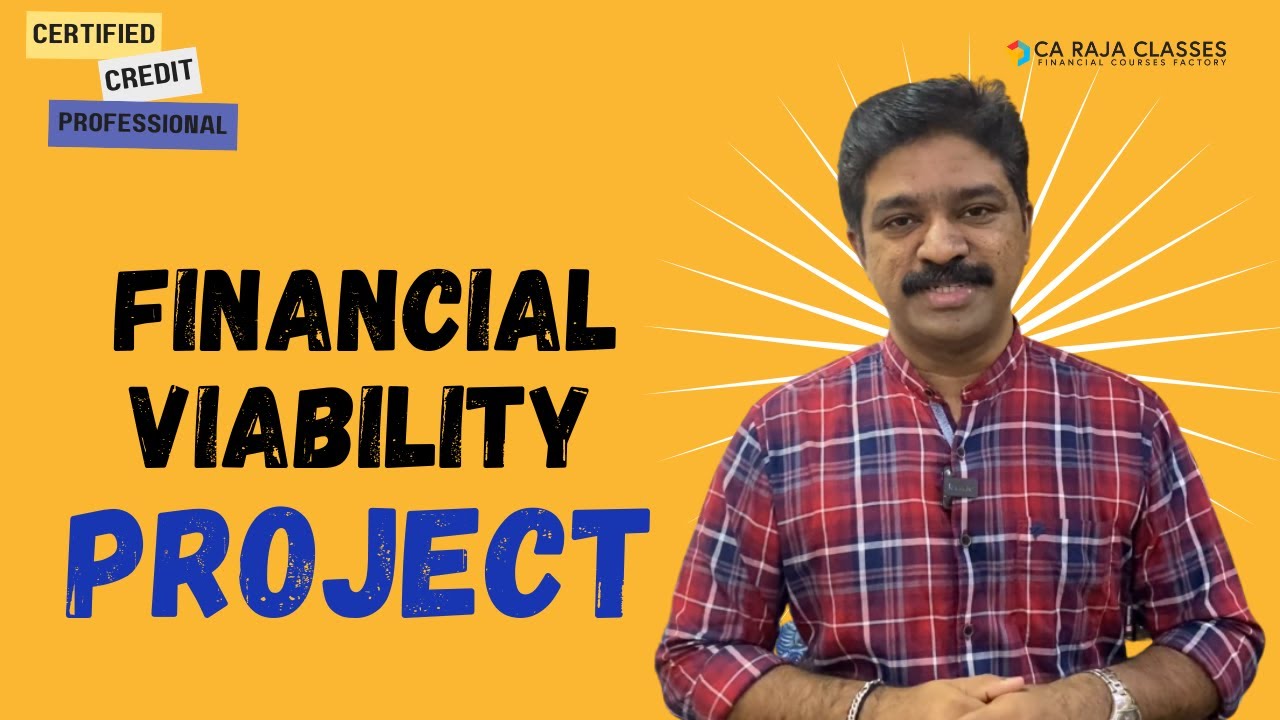 Financial Viability of Project | Certified Credit Professional |  www.carajaclasses.com