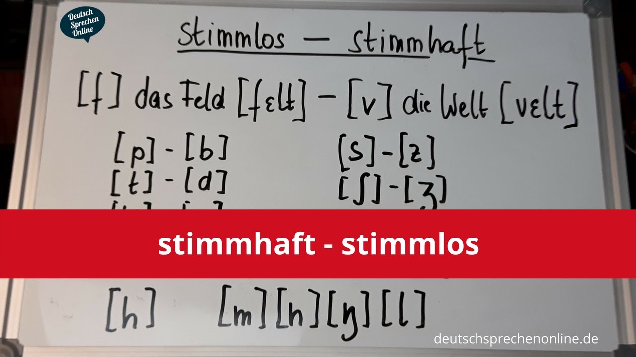 Deutsch: Konsonanten stimmlos - stimmhaft