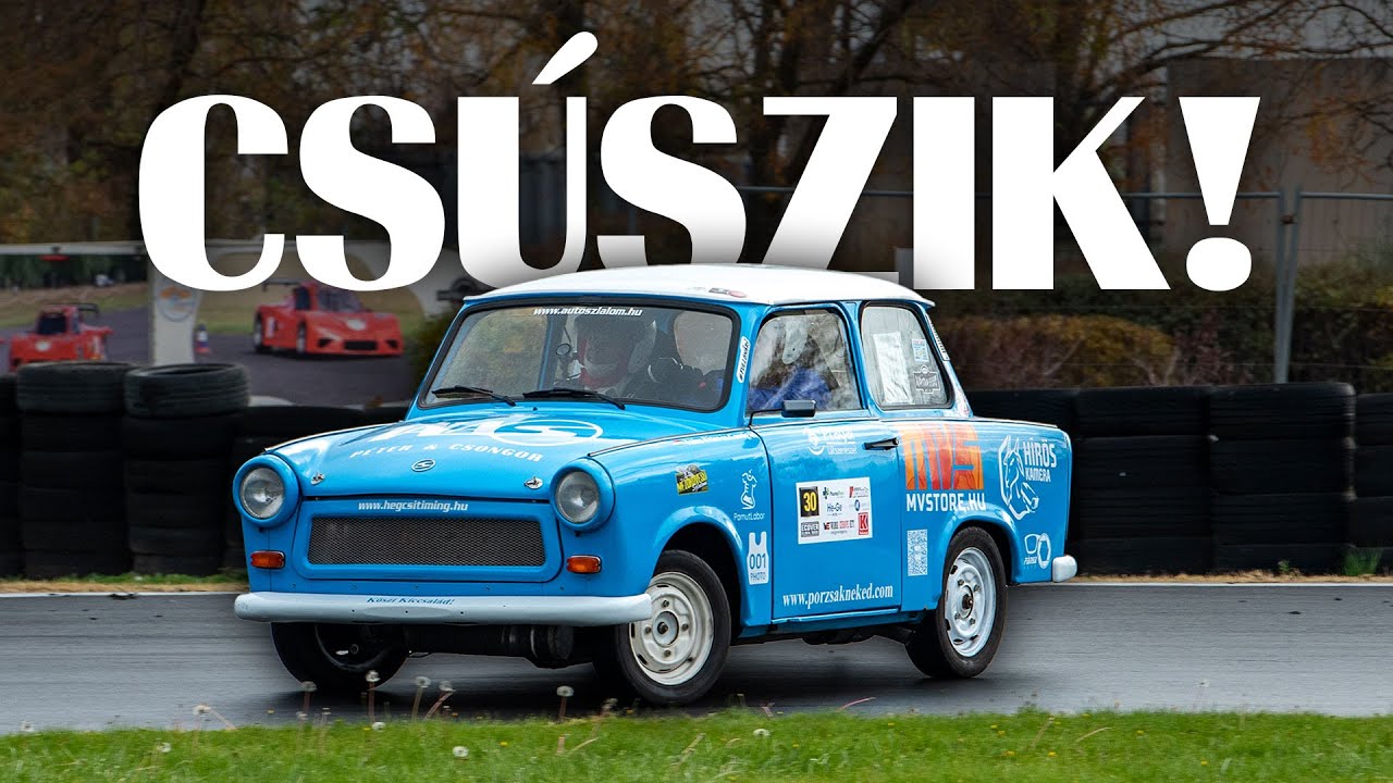 Ez csúszós volt! | versenynapló 001 | Trabant by Tálas
