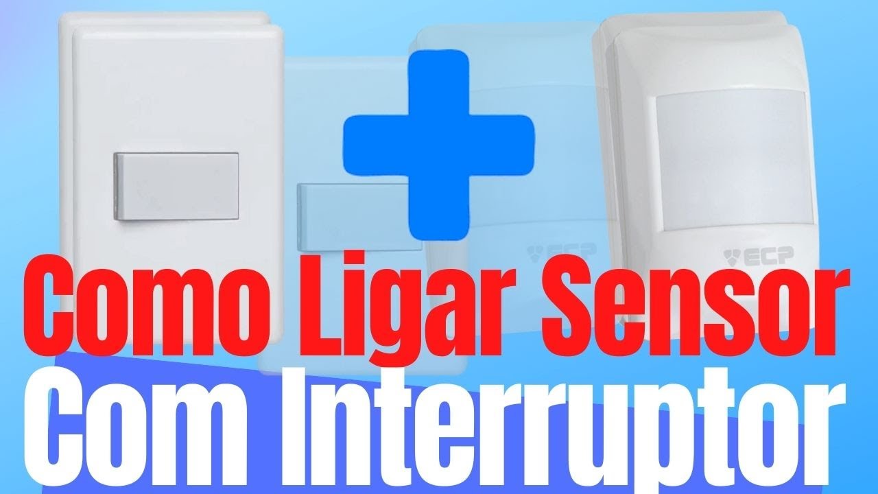 como instalar sensor de presença com interruptor |  Instalação de sensor com interruptor