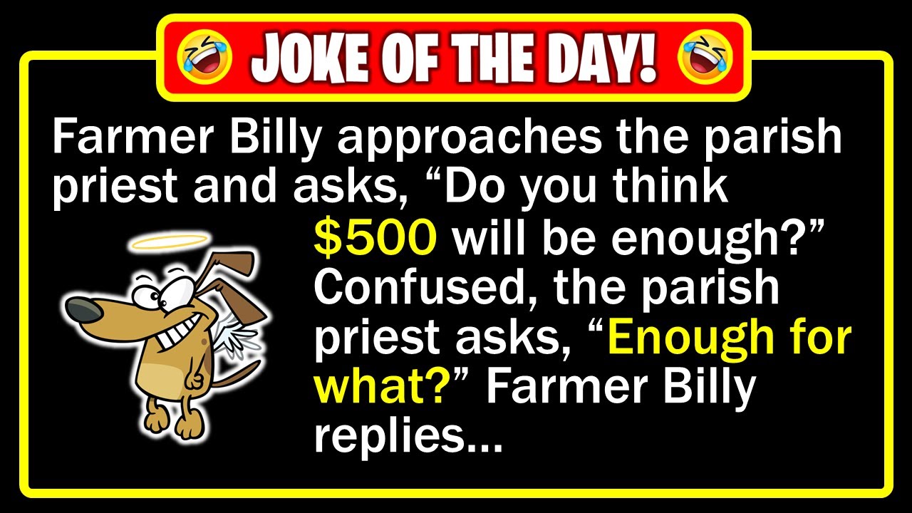 🤣 BEST JOKE OF THE DAY! - When a farmer&rsquo;s $500 makes miracles happen!... | Funny Dad Jokes