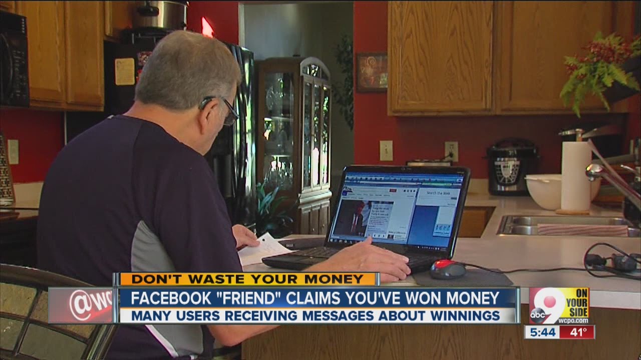 Facebook 'friend' claims you've won money, but is it legit?