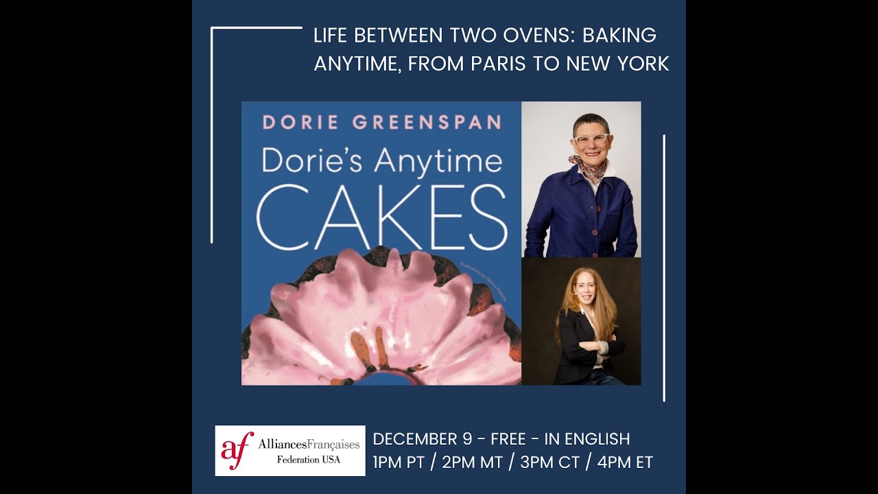 Life Between Two Ovens: Baking Anytime, from Paris to New York