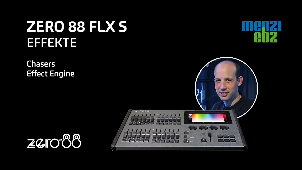 Zero 88 FLX S - Effekte (5/8)