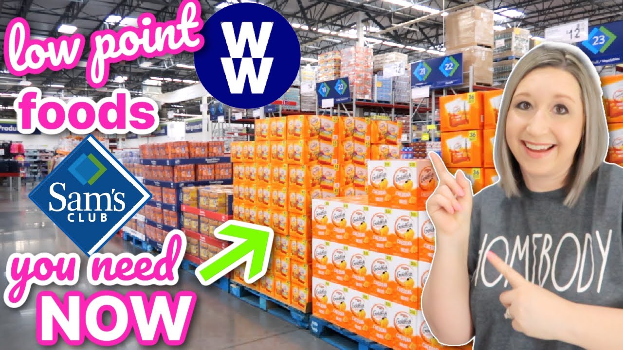 LOW POINT WEIGHT WATCHERS FOOD AT SAM'S CLUB + HAUL
