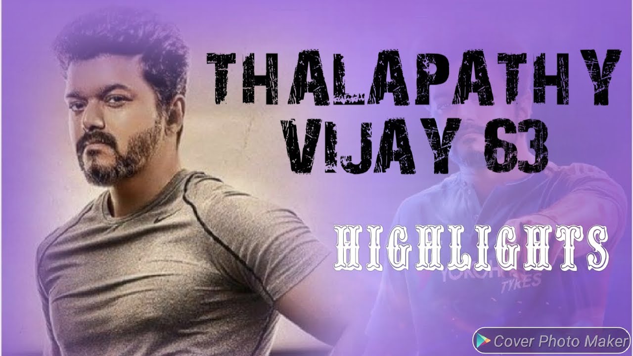 Vijay 63 latest news | Vijay 63 First look and Casting lists 2019