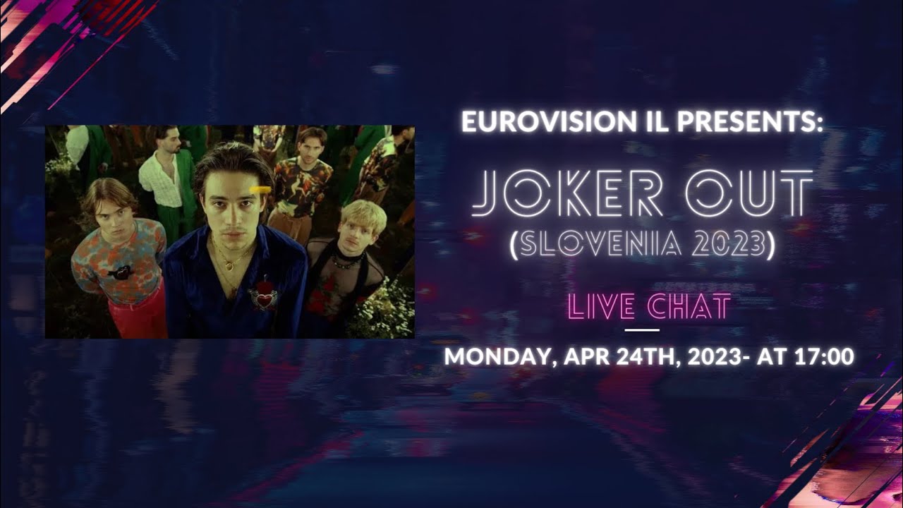 Eurovision IL Presents: Joker Out (Slovenia 23)