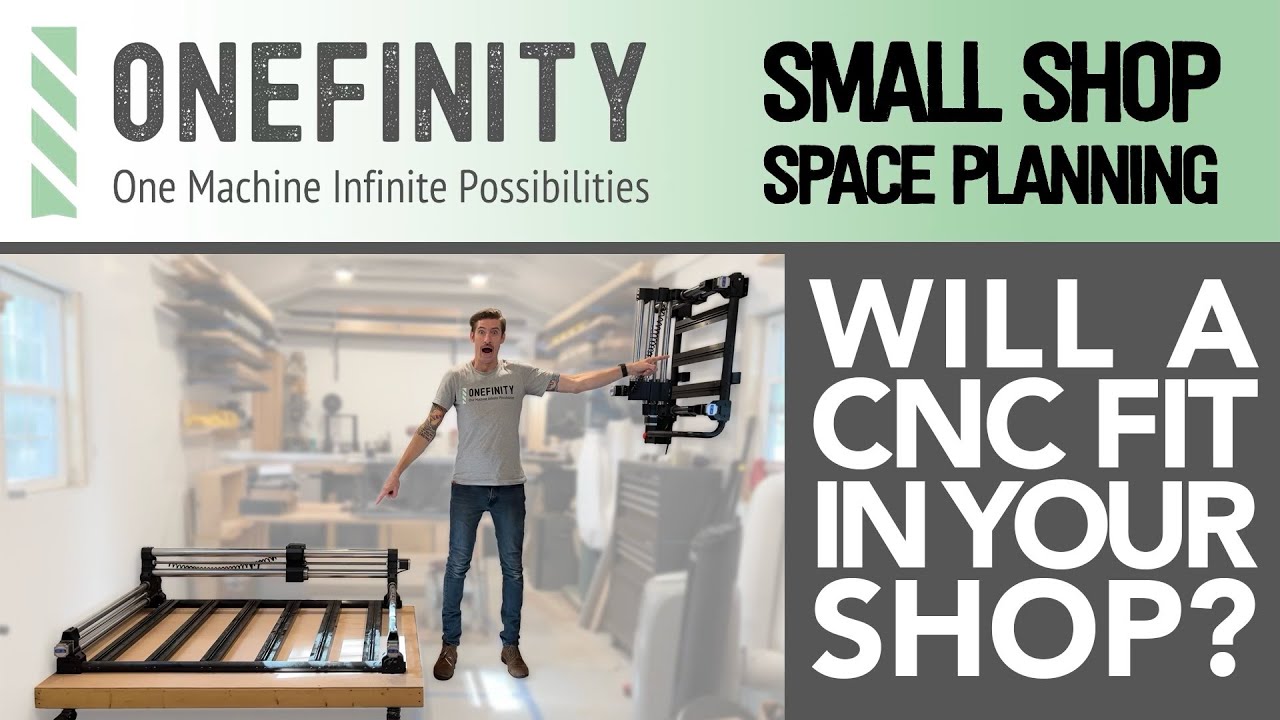 EP1 Onefinity CNC - Space Planning