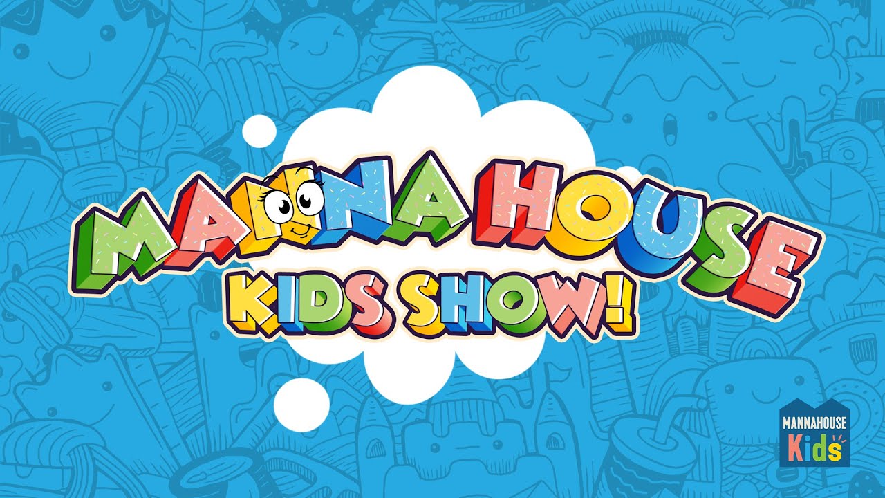 Faith. Requires. Action. Mannahouse Kids Show